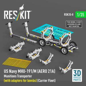 US NAVY MHU-191/M (AERO 21A) Munitions Transporter (with adapters for bombs) (Carrier Fleet) (3D Printed model kit) &middot; RSK RSK350008 &middot;  ResKit Models &middot; 1:35