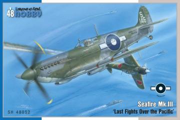 Seafire Mk.III - Last Fights Over the Pacific &middot; SH 48052 &middot;  Special Hobby &middot; 1:48