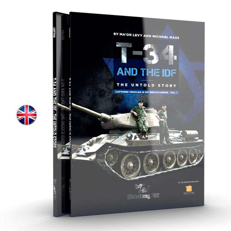 T-34 and the IDF. The untold story (Michael Mass)