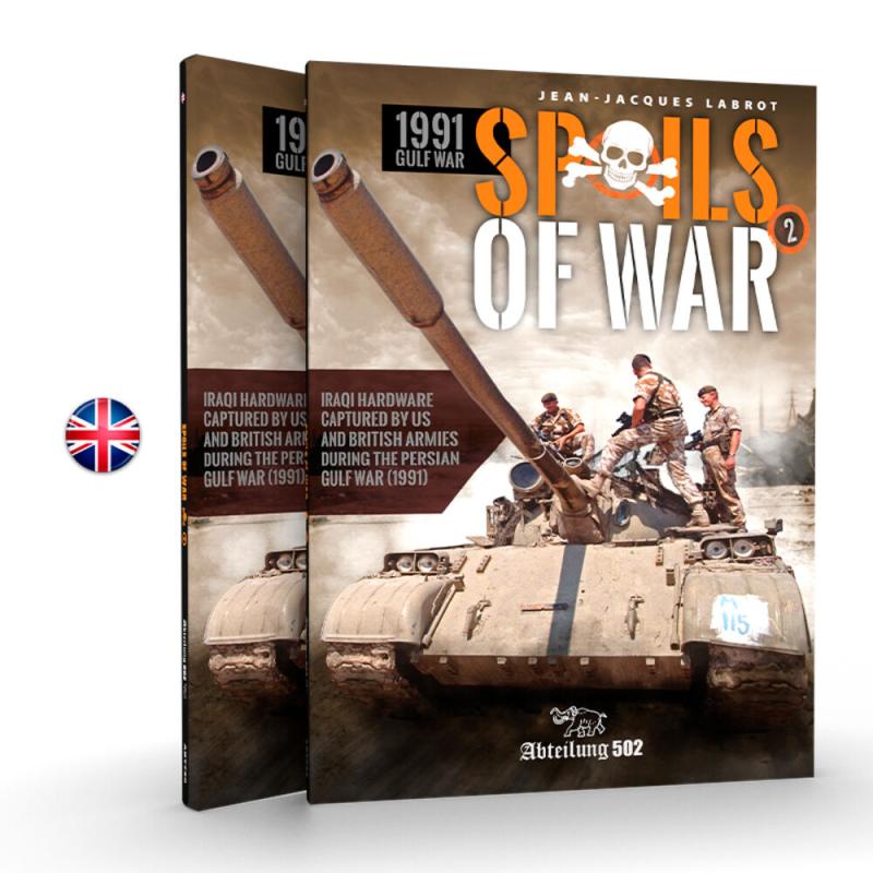 Spoils of War 1991 Gulf War. Vol. 2 (English)