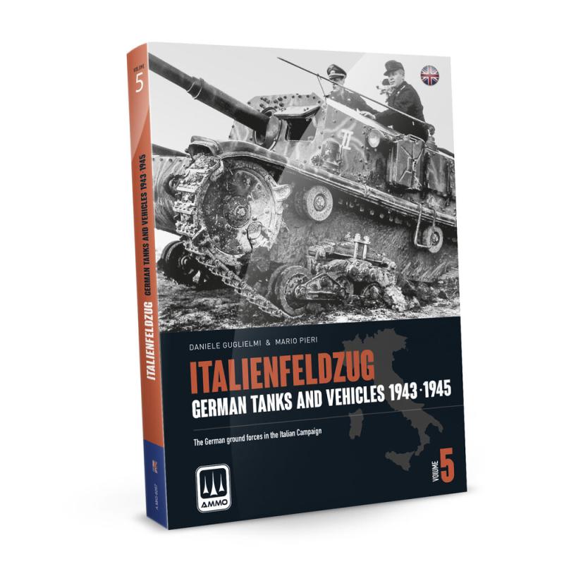 Italienfeldzug – German Tanks and Vehicles 1943-1945 Vol. 5 (English)