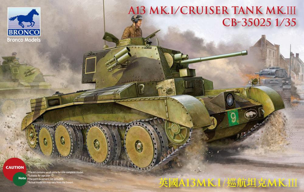 Tank MK günstig Kaufen-A13 Cruiser Tank Mk III. A13 Cruiser Tank Mk III <![CDATA[Bronco Models / CB35025 / 1:35]]>. 