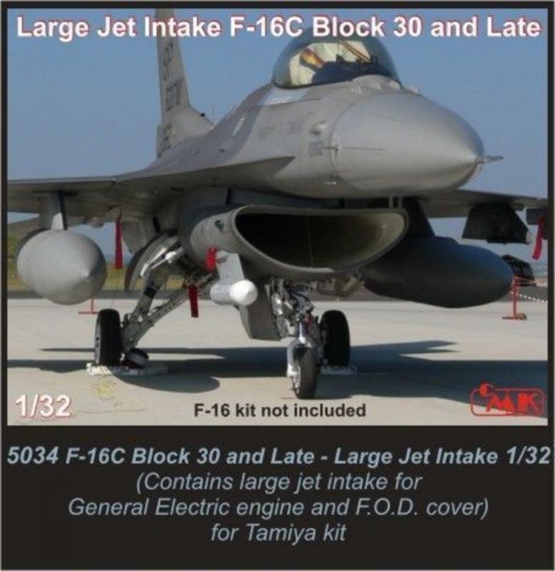 4 in 1  günstig Kaufen-F-16C Block 30 and Late - Large Jet Intake. F-16C Block 30 and Late - Large Jet Intake <![CDATA[CMK / 5034 / 1:32]]>. 