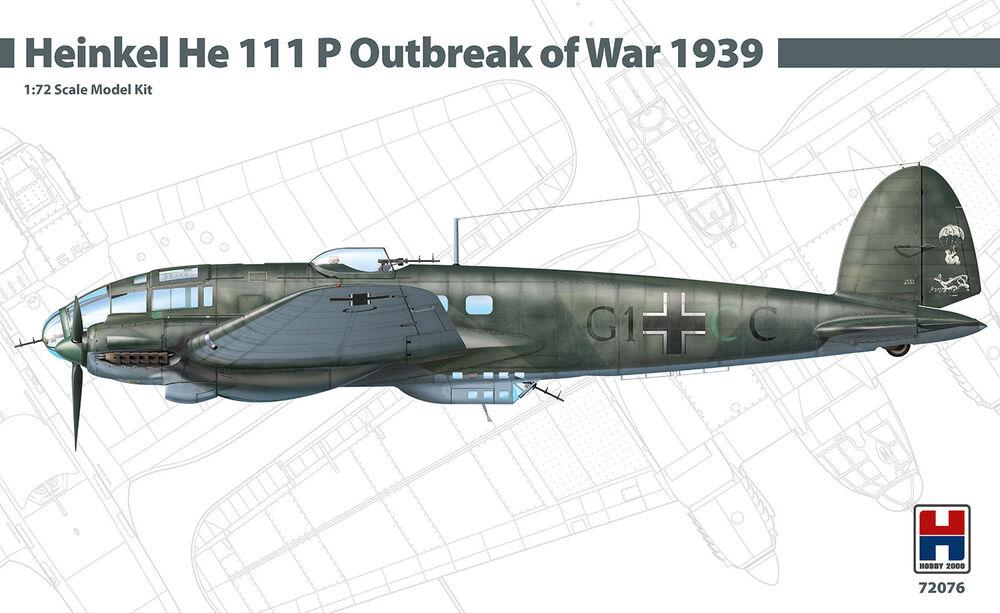 2000 W günstig Kaufen-Heinkel He 111 P - Outbreak of War 1939. Heinkel He 111 P - Outbreak of War 1939 <![CDATA[Hobby 2000 / 72076 / 1:72]]>. 