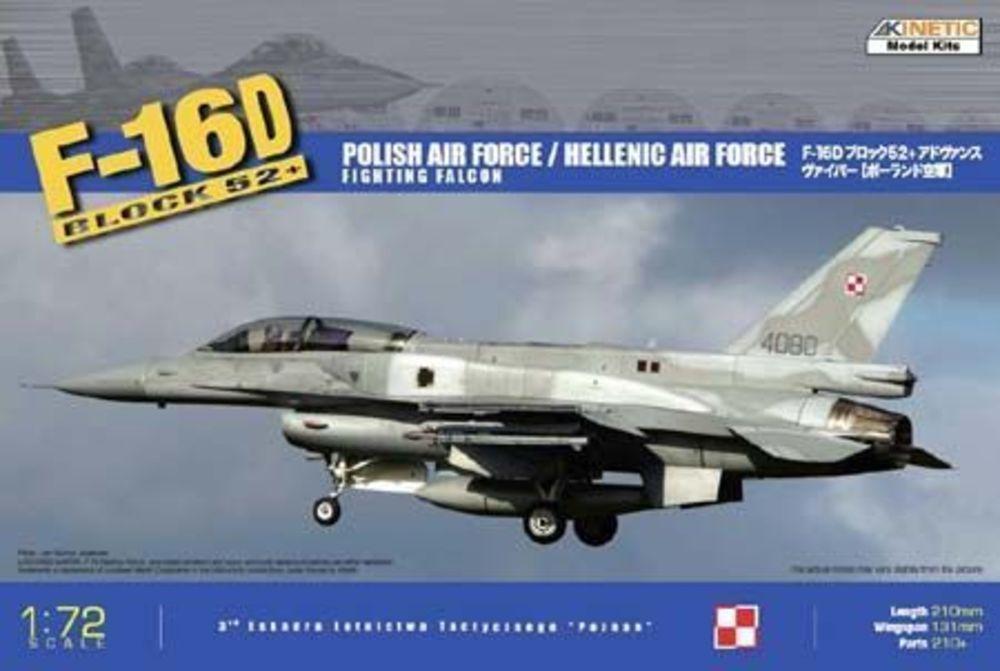 200 kit  günstig Kaufen-F-16D52+ Hellenic Air Force/Polish Air Force. F-16D52+ Hellenic Air Force/Polish Air Force <![CDATA[Kinetic Model Kits / K72002 / 1:72]]>. 