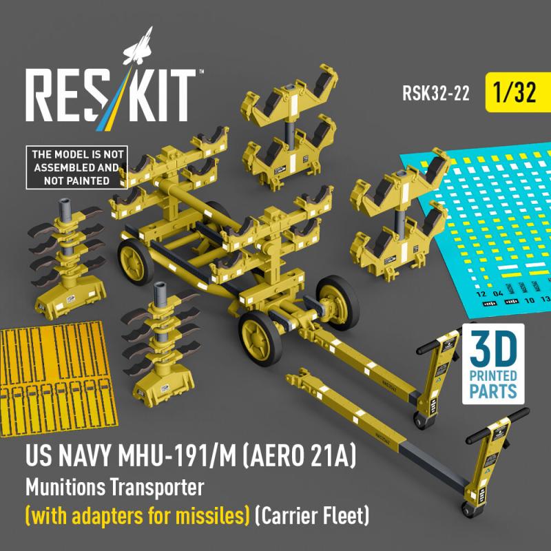 US NAVY MHU-191/M (AERO 21A) Munitions Transporter (with adapters for missiles) (Carrier Fleet) (3D Printed model kit)