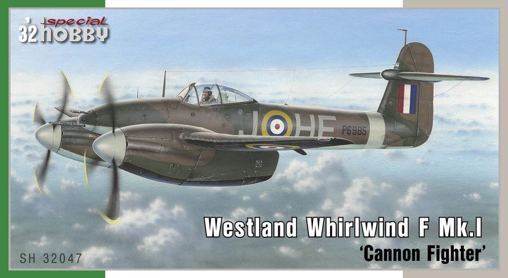 Westland Whirlwind günstig Kaufen-Westland Whirlwind Mk.I Cannon Fighter. Westland Whirlwind Mk.I Cannon Fighter <![CDATA[Special Hobby / 32047 / 1:32]]>. 