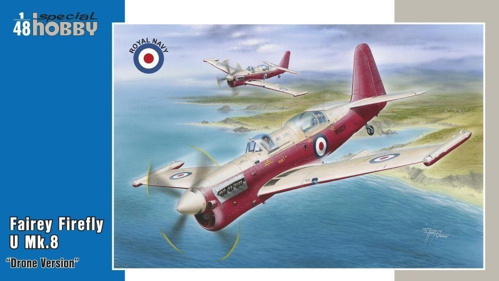 Fairey Firefly günstig Kaufen-Fairey Firefly U.8 Drone version. Fairey Firefly U.8 Drone version <![CDATA[Special Hobby / SH48166 / 1:48]]>. 