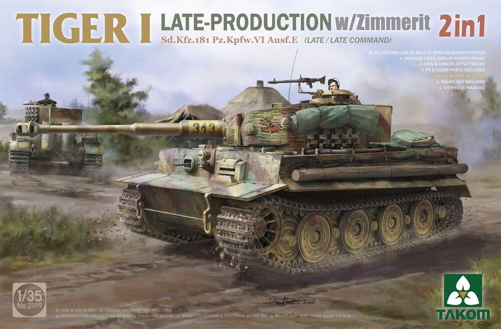 Kpfw.VI günstig Kaufen-Tiger I Late-Production w/Zimmerit Sd.Kfz.181 Pz.Kpfw.VI Ausf.E Sd.Kfz.181 Pz.Kpfw.VI Ausf.E (Late/Late Command) 2 in 1. Tiger I Late-Production w/Zimmerit Sd.Kfz.181 Pz.Kpfw.VI Ausf.E Sd.Kfz.181 Pz.Kpfw.VI Ausf.E (Late/Late Command) 2 in 1 <![CDATA[Takom